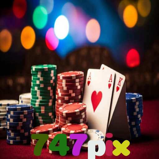 747pix：Jogue poker, aposte no futebol e ganhe em grandes jogos de cassino!