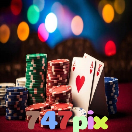 747pix：Jogue poker, aposte no futebol e ganhe em grandes jogos de cassino!